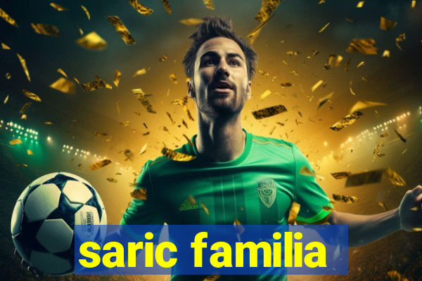 saric familia